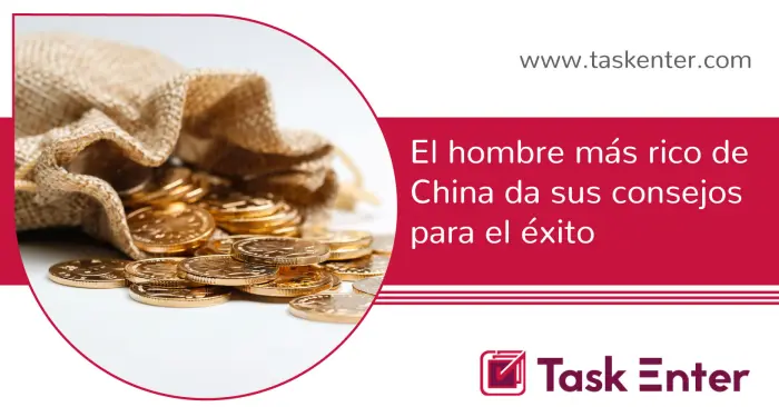 El hombre más rico de China da sus consejos para el éxito